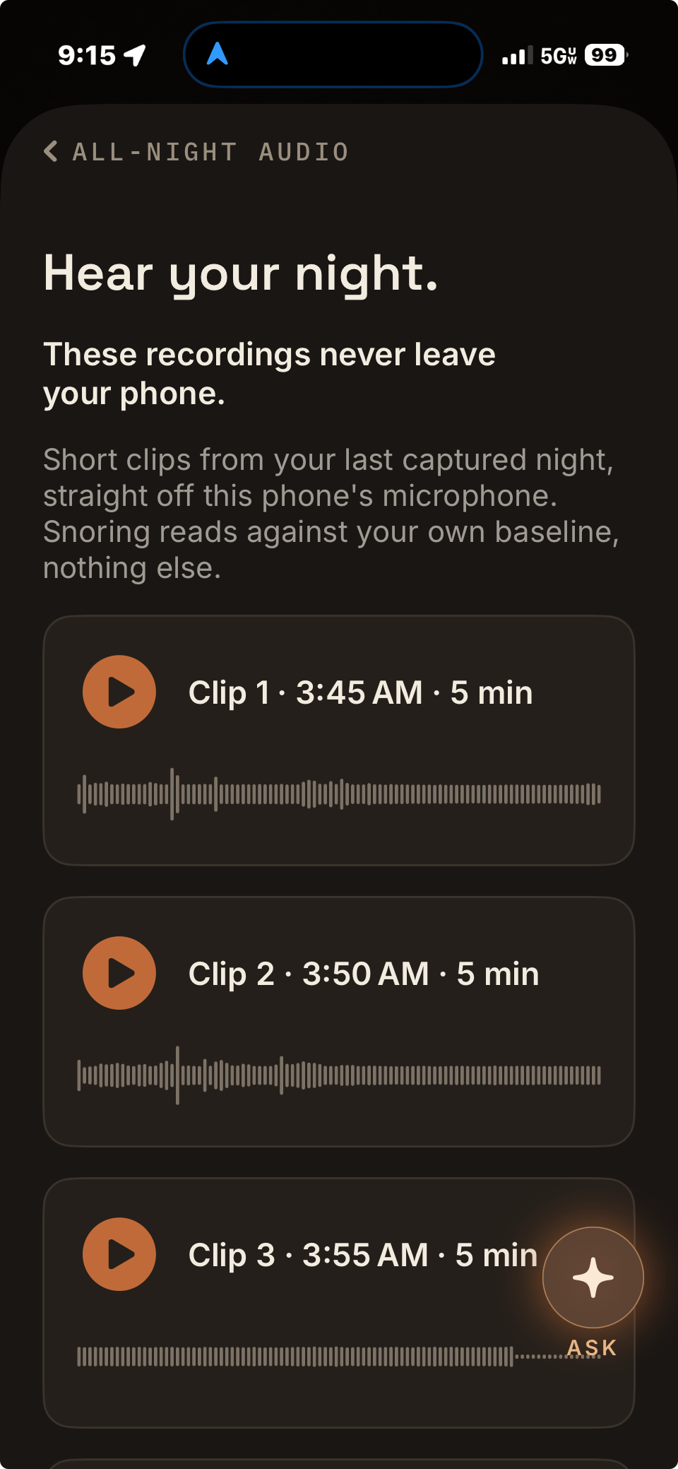 The Nightsong All-Night Audio screen. The heading reads Hear your night, then These recordings never leave your phone, above three short clips from the night, each with a play button and waveform.